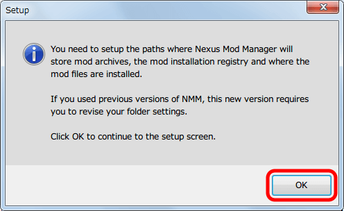 Nexus Mod Manager ダウンロードした Mod ファイルを保存するための初回セットアップメッセージ画面